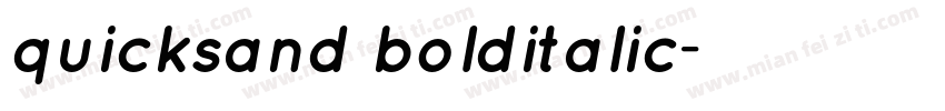 quicksand bolditalic字体转换